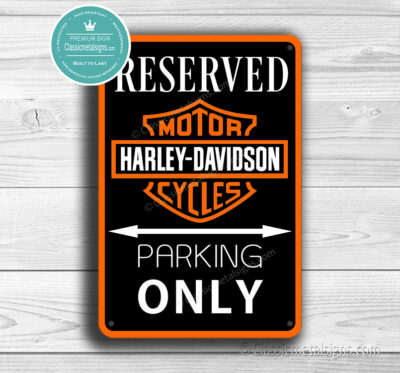 Harley Davidson Parking Only Sign