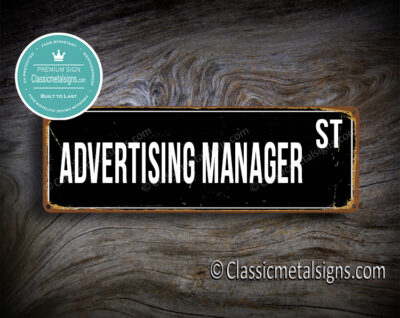 Advertising Manager Street Sign Gift