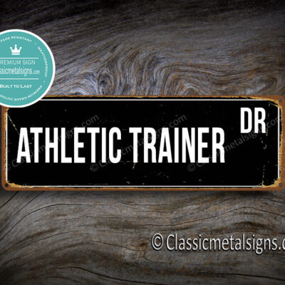 Athletic Trainer Street Sign Gift