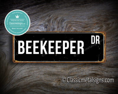 Beekeeper Street Sign Gift