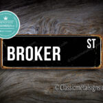 Broker Street Sign Gift