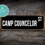 Camp Councelor Street Sign Gift