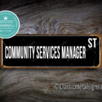 Community Services Manager Street Sign Gift