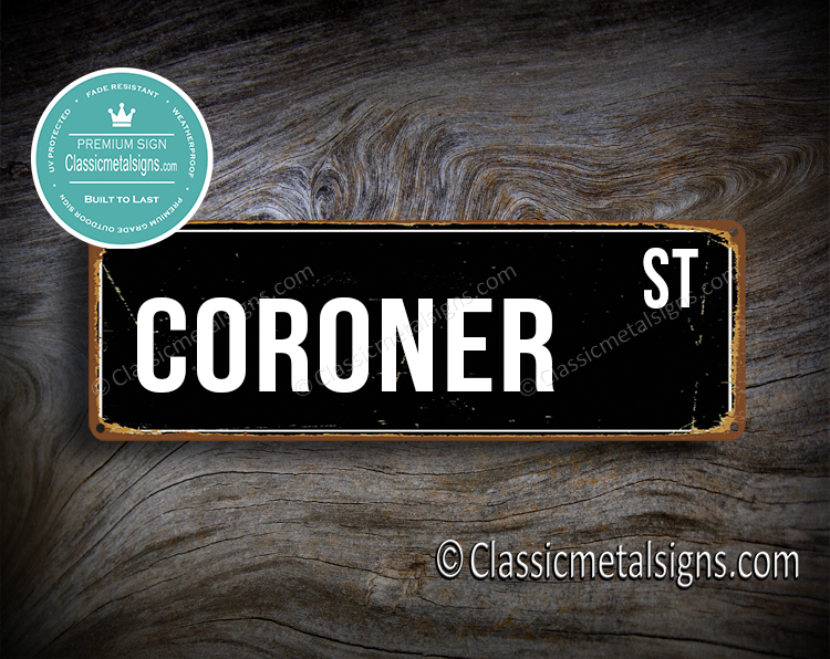 Coroner Street Sign Gift