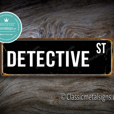 Detective Street Sign Gift