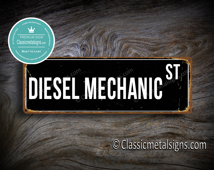 Diesel Mechanic Street Sign Gift