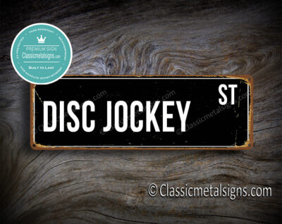 Disc Jockey Street Sign Gift