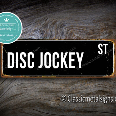 Disc Jockey Street Sign Gift