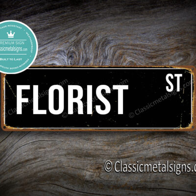 Florist Street Sign Gift