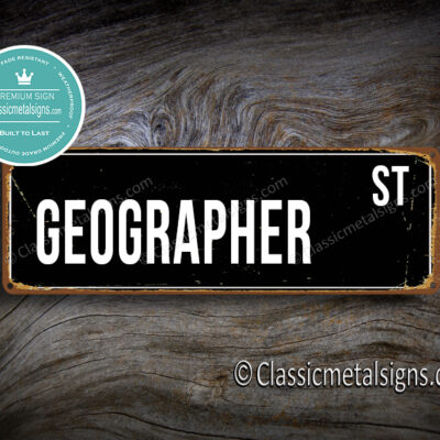 Geographer Street Sign Gift