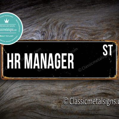 HR Manager Street Sign Gift