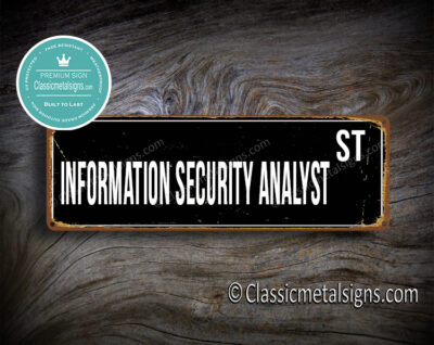 Information Security Analyst Street Sign Gift