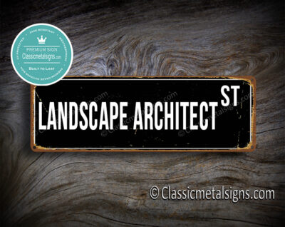 Landscape Architect Street Sign Gift