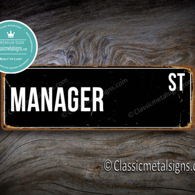 Manager Street Sign Gift