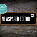 Newspaper Editor Street Sign Gift