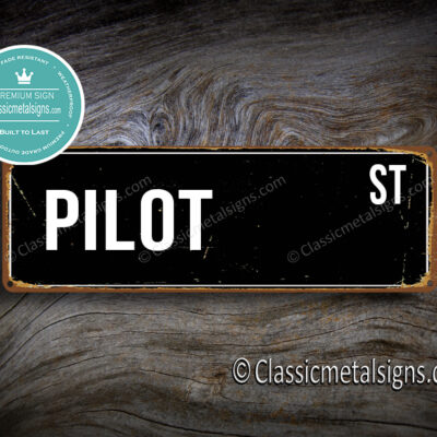 Pilot Street Sign Gift