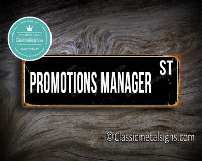 Promotions Manager Street Sign Gift