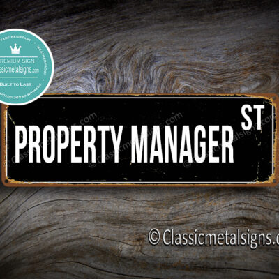 Property Manager Street Sign Gift