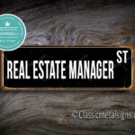 Real Estate Manager Street Sign Gift