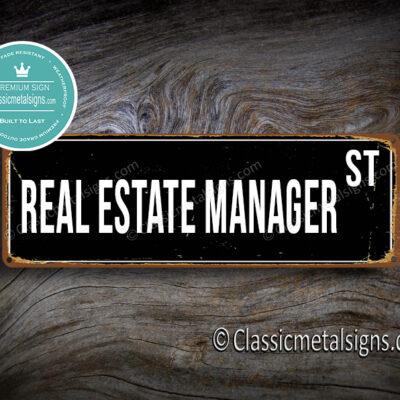 Real Estate Manager Street Sign Gift