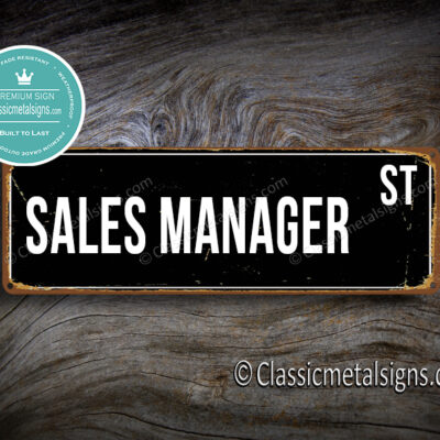 Sales Manager Street Sign Gift