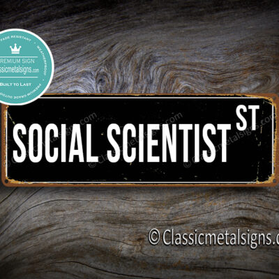 Social Scientist Street Sign Gift