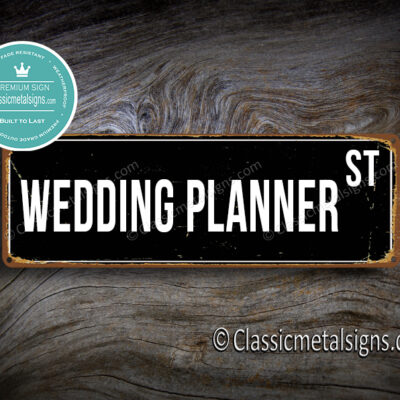 Wedding Planner Street Sign Gift