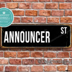 Announcer Street Sign Gift