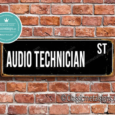 Audio Technician Street Sign Gift