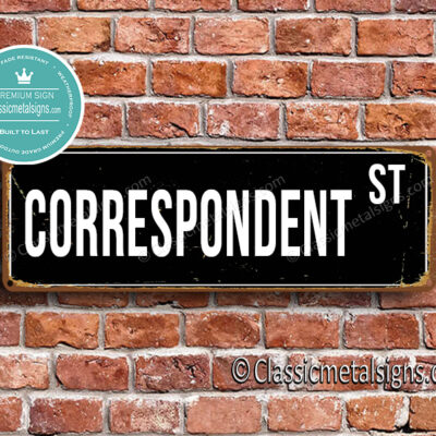 Correspondent Street Sign Gift