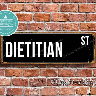 Dietitian Street Sign Gift