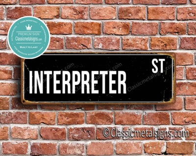 Interpreter Street Sign Gift