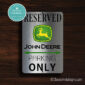 John Deere Parking Only Sign