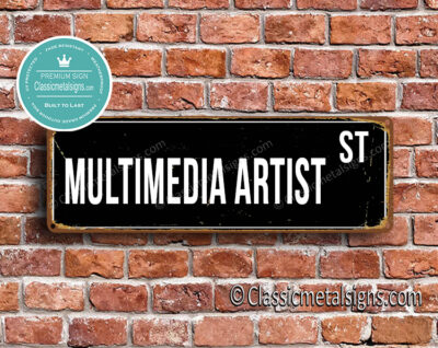 Multimedia Artist Street Sign Gift