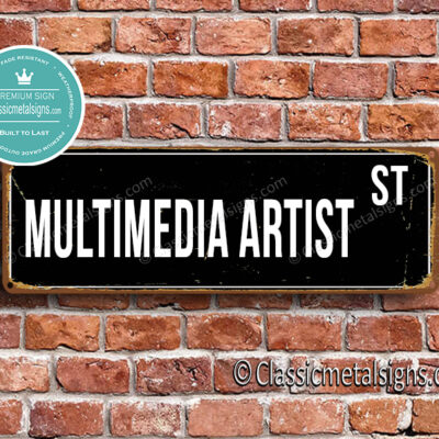 Multimedia Artist Street Sign Gift