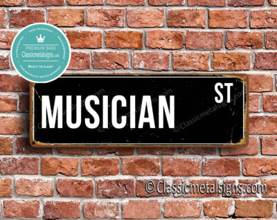 Musician Street Sign Gift