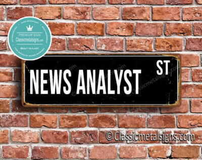 News Analyst Street Sign Gift