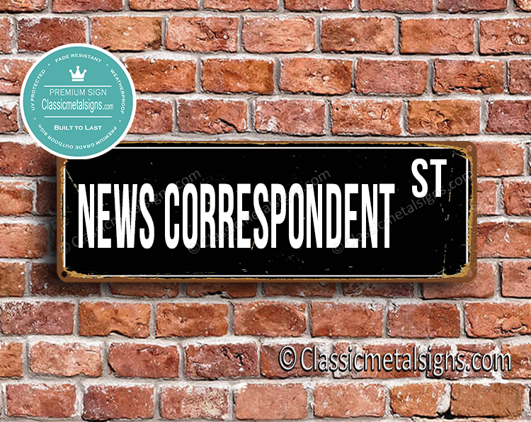 News Correspondent Street Sign Gift