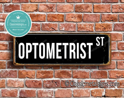 Optometrist Street Sign Gift