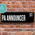 PA Announcer Street Sign Gift