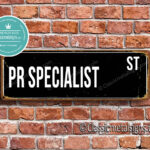 PR Specialist Street Sign Gift