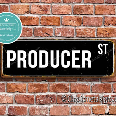 Producer Street Sign Gift