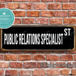 Public Relations Specialist Street Sign Gift