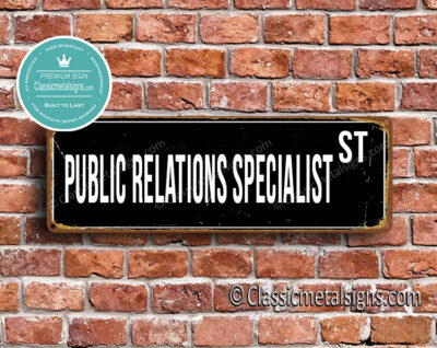 Public Relations Specialist Street Sign Gift