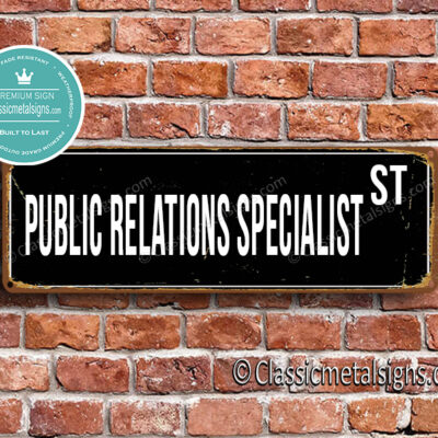 Public Relations Specialist Street Sign Gift