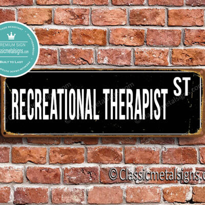 Recreational Therapist Street Sign Gift