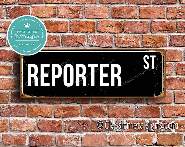 Reporter Street Sign Gift