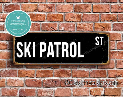 Ski Patrol Street Sign Gift