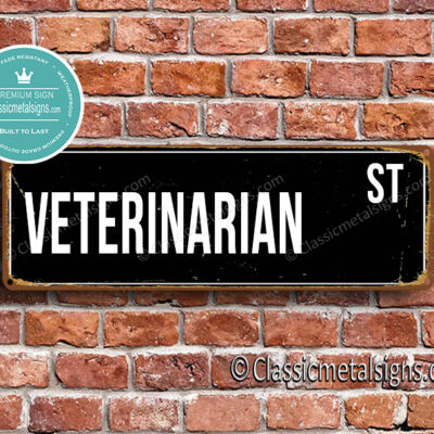 Veterinarian Street Sign Gift