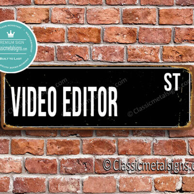 Video Editor Street Sign Gift